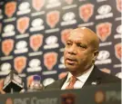  ?? EILEEN T. MESLAR/CHICAGO TRIBUNE ?? Bears President and CEO Kevin Warren speaks during a press conference at Halas Hall on Jan. 10.