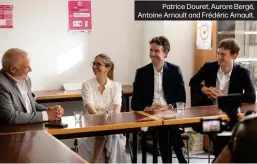  ?? ?? Patrice Douret, Aurore Bergé, Antoine Arnault and Frédéric Arnault.