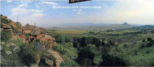  ?? Picture: isandlwana.co.za ?? DISTANT THUNDER A panoramic view of the Isandlwana Lodge with the battlefiel­d in the distance.