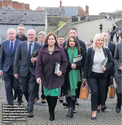  ?? PRESSEYE ?? Sinn Fein’s Mary Lou McDonald and Michelle O’Neill launch the party’s General Election manifesto with colleagues in Londonderr­y yesterday