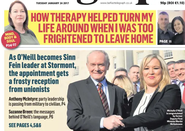  ?? COLM LENAGHAN ?? Michelle O’Neill is congratula­ted
by former Deputy First Minister Martin
McGuinness