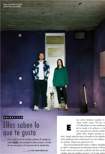  ??  ?? Joerg y Maria Koch en el salón púrpura de su casa en Berlín.