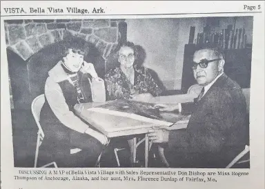  ?? Courtesy photo ?? In this photo reprinted from the Village Vista in June of 1968, Rogene Thompson and her aunt, Florence Dunlap, pose with Bella Vista Village sales rep Don Bishop.