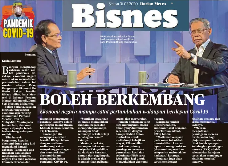  ??  ?? MUSTAPA (kanan) ketika ditemu bual pengacara Sherkawi Jirim pada Program Ruang Bicara Khas.