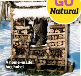  ??  ?? A home-made bug hotel