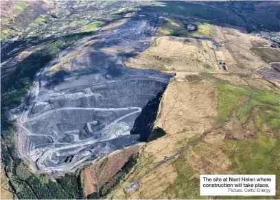  ?? Picture: Celtic Energy ?? The site at Nant Helen where constructi­on will take place.