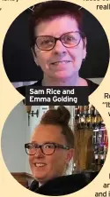  ??  ?? Sam Rice and Emma Golding
