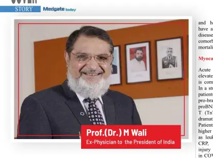  ??  ?? Prof.(dr.) M Wali Ex-physician to the President of India