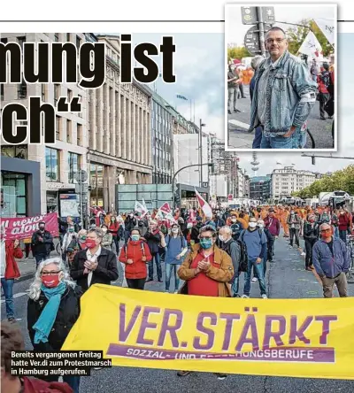  ??  ?? Bereits vergangene­n Freitag hatte Ver.di zum Protestmar­sch in Hamburg aufgerufen.