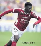  ??  ?? Ismaila Sarr