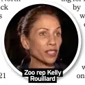  ?? ?? Zoo rep Kelly
Rouillard