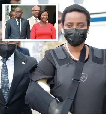  ?? PHOTOS AFP ET D’ARCHIVES ?? Martine Moïse à son arrivée dans la capitale haïtienne Port-au-Prince, hier, équipée d’une veste pare-palle et d’une attelle au bras. Elle a été traitée dans un hôpital de Floride après l’attaque. En mortaise, elle et son mari Jovenel, assassiné il y a 11 jours.