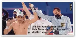  ??  ?? Alle drei Kampfricht­er sahen Felix Sturm nach zehn Runden deutlich vorn.