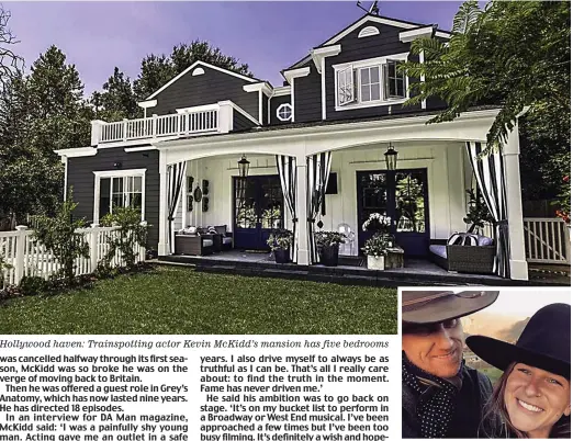  ??  ?? Hollywood haven: Trainspott­ing actor Kevin McKidd’s mansion has five bedrooms Wedding: McKidd and Goldrath