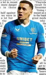  ?? ?? Tavernier scored twice against Braga at Ibrox