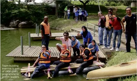  ??  ?? Team- building exercise is part of UKM- GSB’s programme to groom leaders.