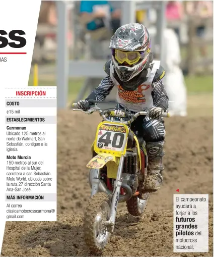  ?? Archivo/La República ?? El campeonato ayudará a forjar a los futuros grandes pilotos del motocross nacional.