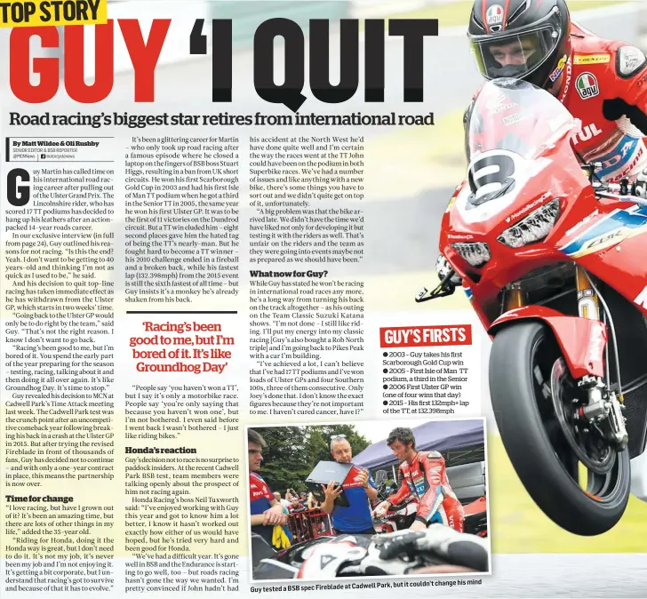  ??  ?? his mind Cadwell Park, but it couldn’t change Guy tested a BSB spec Fireblade at