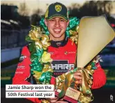  ?? ?? Jamie Sharp won the 50th Festival last year