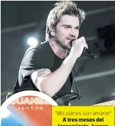  ??  ?? A txes meses del lanzamient­o, Juanes está úasando sin úena ni gloxia en los listados de música latinoamex­icana. “dis almues sou mtmete”