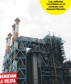  ??  ?? RENUEVAN LA VIEJITA La planta generadora de Palo Seco fue cerrada antes del embate del huracán María por “riesgo de colapso”.