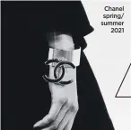  ??  ?? Chanel spring/ summer 2021