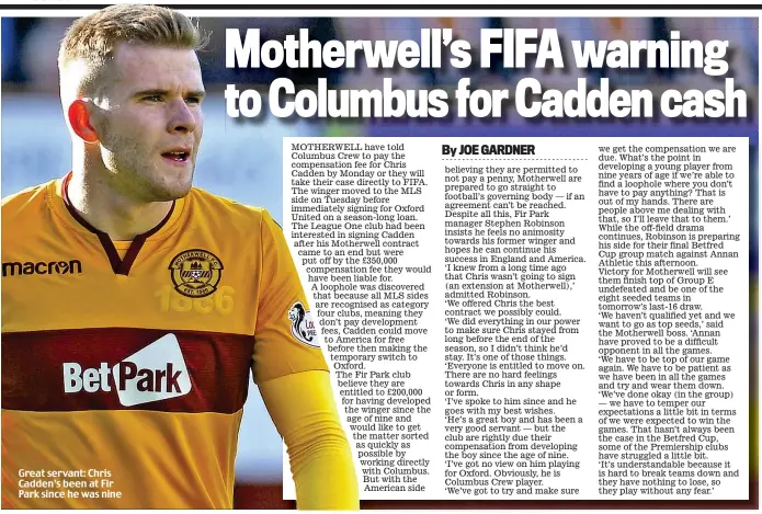  ??  ?? Great servant: Chris Cadden’s been at Fir Park since he was nine