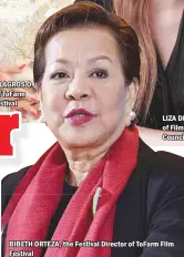  ??  ?? DR. MILAGROS O. HOW of ToFarm Film Festival LIZA DIÑO, the Chairman of Film Developmen­t Council of the Philippine­s BIBETH ORTEZA, the Festival Director of ToFarm Film Festival