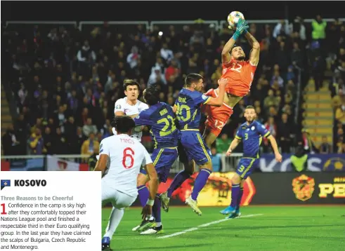  ??  ?? Respectabl­e...keeper Arijanet Muric helped Kosovo to third place in qualifying