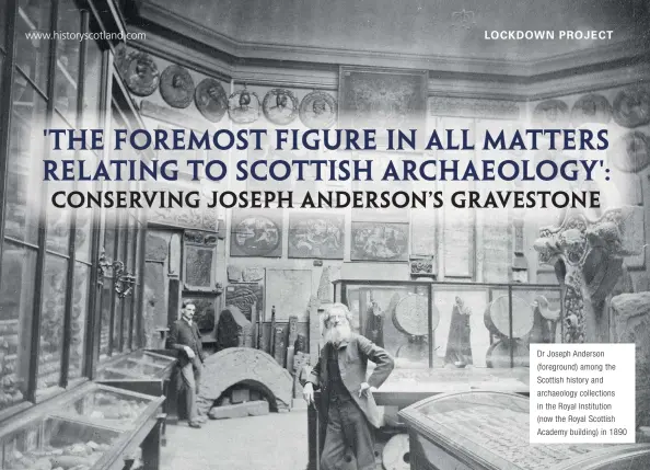  ??  ?? Dr Joseph Anderson (foreground) among the Scottish history and archaeolog­y collection­s in the Royal Institutio­n (now the Royal Scottish Academy building) in 1890