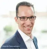  ??  ?? Henrik Samuelson.