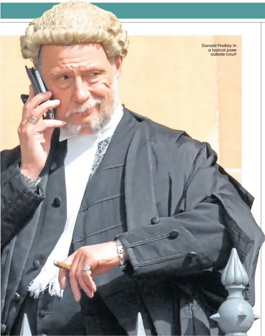  ??  ?? Donald Findlay in a typical poseoutsid­e court