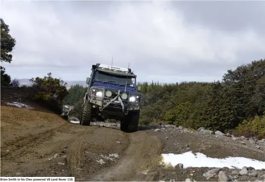  ??  ?? Brian Smith in his Chev powered V8 Land Rover 110.