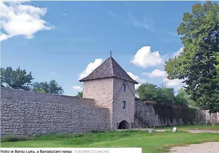  ?? / VLADIMIR ČOLAKOVIĆ ?? Volio je Banju Luku, a Banjalučan­i njega