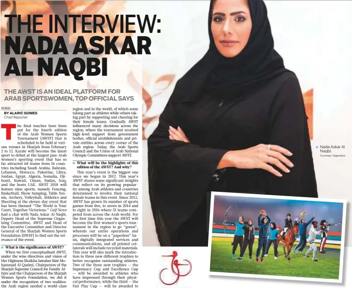  ?? Courtesy: Organisers Courtesy: Organisers ?? Nada Askar Al Naqbi. 68 Arab women’s teams from across the region will be seen in action at the Fourth Arab Women Sports Tournament to be held in Sharjah next week.