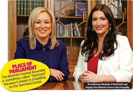  ?? ?? First Minister Michelle O’Neill (left) and Deputy First Minister Emma Little-Pengelly.