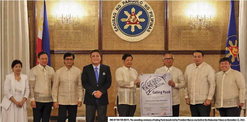  ?? ?? ONE OF THE TEN BESTS. The awarding ceremony of Galing Pook Awards led by President Marcos was held at the Malacañan Palace on November 22, 2022.