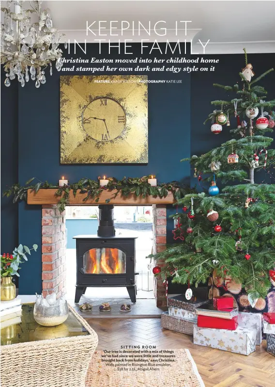  ??  ?? SITTING ROOM ‘Our tree is decorated with a mix of things we’ve had since we were little and treasures brought back from holidays,’ says Christina. Walls painted in rivington Blue emulsion, £38 for 2.5l, abigail ahern