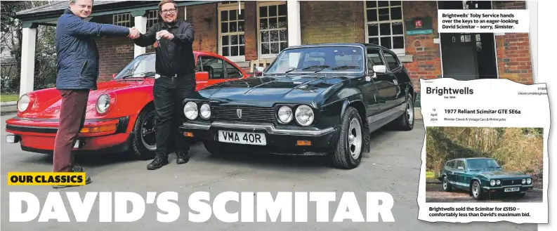  ??  ?? Brightwell­s’ Toby Service hands over the keys to an eager-looking David Scimitar – sorry, Simister. Brightwell­s sold the Scimitar for £5150 – comfortabl­y less than David’s maximum bid.