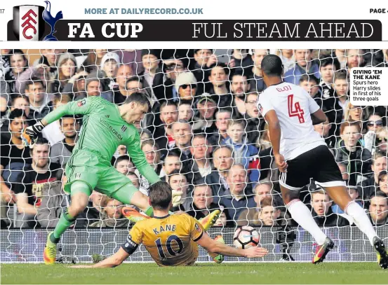  ??  ?? GIVING ’EM THE KANE Spurs hero Harry slides in first of his three goals