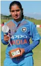  ?? — BCCI ?? Mithali Raj won the player of the series award for her three match- winning half- centuries.