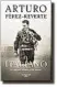  ?? ?? EL ITALIANO Autor: Arturo Pérez Reverte. Editorial: Alfaguara Páginas: 391. Precio: $890 (tapa blanda) y $495 (ebook)