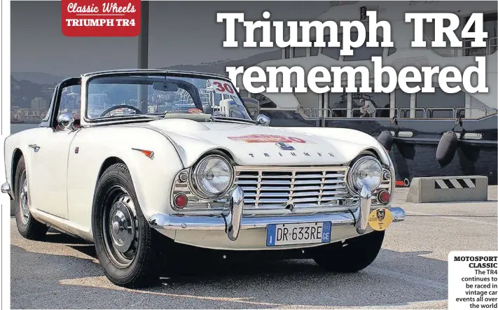  ??  ?? MOTOSPORT CLASSIC The TR4 continues to be raced in vintage car events all over the world