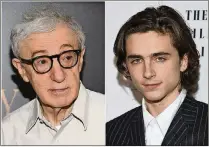  ?? EVAN AGOSTINI / INVISION / AP PHOTOS ?? These photos show director Woody Allen, left, at the premiere of “Cafe Society” in New York on July 13, 2016, and Timothee Chalamet at the New York Film Critics Circle Awards on Jan. 3 in New York. Chalamet said he’ll donate his salary for an upcoming...