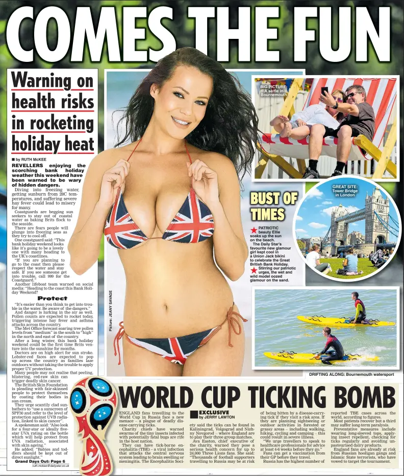  ??  ?? BIG PICTURE: A selfie in Bournemout­h PATRIOTIC beauty Ellie soaks up the sun on the beach.
The Daily Star’s favourite new glamour girl kept cool in a Union Jack bikini to celebrate the Great British Bank Holiday. Stirring our patriotic urges, the wet...