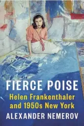  ?? Penguin Press ?? IN A NEW biography on Helen Frankentha­ler, Alexander Nemerov takes an unusual approach, believing it ref lects the painter’s “unscientif­ic precision.”