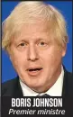  ??  ?? BORIS JOHNSON Premier ministre