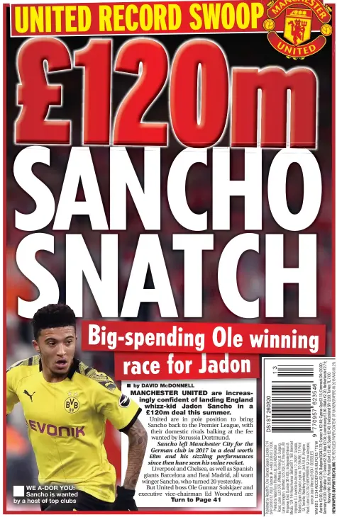  ??  ?? WE A-DOR YOU: Sancho is wanted by a host of top clubs