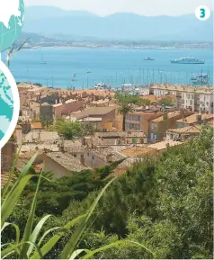  ?? PHOTOS COURTOISIE, SANDRA CUSSON ?? 3
∫ 1. et 2. Chutes, hautes falaises et autres espaces verts sauront captiver l’attention des amoureux de la nature.
∫ 3. St-Tropez vue de la citadelle.