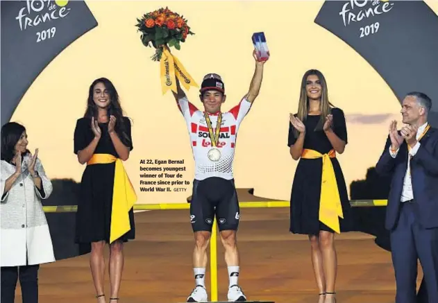  ?? GETTY ?? At 22, Egan Bernal becomes youngest winner of Tour de France since prior to World War II.